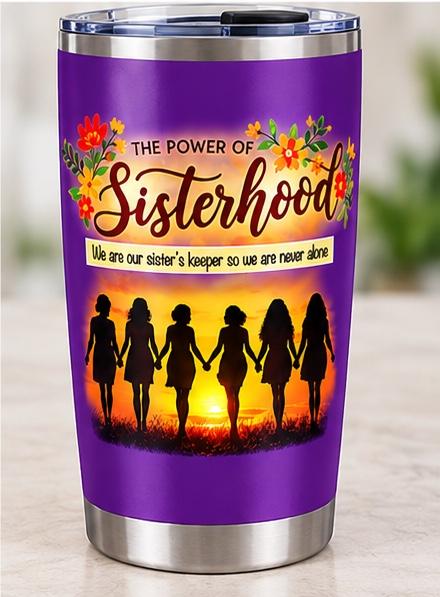 Power of Sisterhood Tumbler - Clairvouix