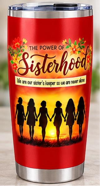 Power of Sisterhood Tumbler - LaSallette